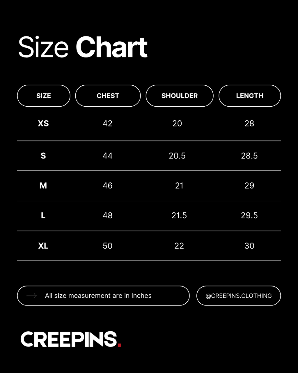 A size chart graphic for Creepins clothing on a black background, showing chest, shoulder, and length measurements for sizes XS through XL in inches, with the Creepins logo at the bottom.